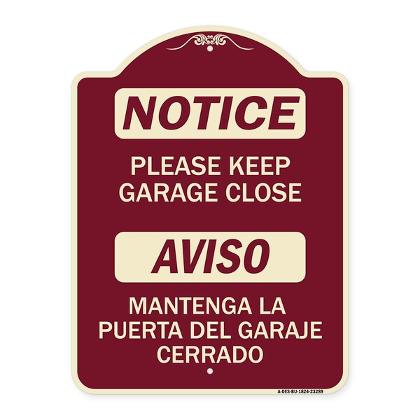 Signmission Please Keep Garage Closed Mantenga La Puerta Del Garaje Cerrado Alum Sign, 24" x 18", BU-1824-23289 A-DES-BU-1824-23289 - main
